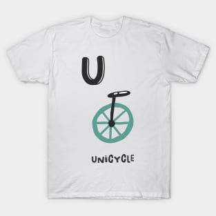 U is Unicycle T-Shirt